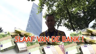 SLAAF VAN DE BANK [upl. by Rimola51]