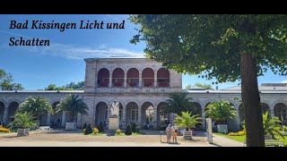 Bad Kissingen Licht und Schatten [upl. by Nairadas]