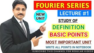 FOURIER SERIES LECTURE 1  STUDY OF DEFINITION AND ALL BASIC POINTS TIKLESACADEMY [upl. by Mccullough]