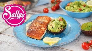 15 Minuten Rezept Lachs mit Avocadosalsa und Naturreis  Sallys Welt [upl. by Iuqcaj]