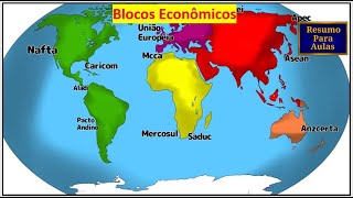 Resumo para aulas  Blocos econômicos  Geografia BNCC EF08GE07 [upl. by Ariamo457]