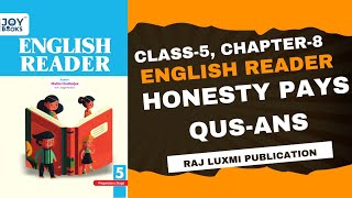 Honesty pays  Qus Ans  Class 5  Chapter 8  Raj Luxmi Publication [upl. by Atsylac]