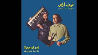 TootArd  Migrant Birds Full Album [upl. by Nisa138]