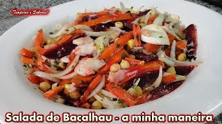 SALADA DE BACALHAU a minha maneira fácil saudável e deliciosa [upl. by Neiviv]