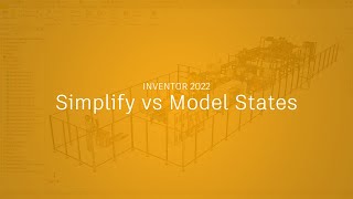 Autodesk Inventor 2022 Simplify vs Model States [upl. by Kassi]