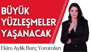 Ekim 2024 Burç Yorumları Büyük Yüzleşmeler Yaşanacak [upl. by Bordy]