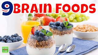 The 9 BEST FOODS FOR YOUR BRAIN  Best Brain Foods for Brain Function Health and Memory [upl. by Ennayrb319]