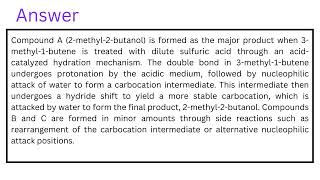 3Methyl1butene gives the products described below when treated with dilute sulfuric acid [upl. by Vaas]