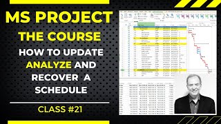 Mastering Project Management Update Analyze and Recover Your Schedule with MS Project The Course [upl. by Atnwahs394]