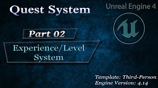 Eng Complex Quest System Building an Experience System 02 [upl. by Tichon]