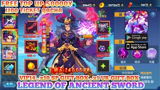 Legend of Ancient Sword RPG  Top Up All Event 50000¥  10 SP Gift Box  UR Gift Box  1100 Gacha [upl. by Barbabas]