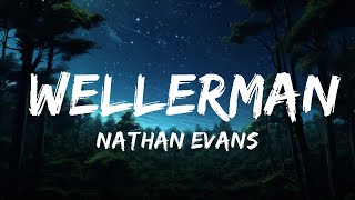 1 Hour  Nathan Evans  Wellerman Lyrics Tiktok song 220 KID x Billen Ted Remix Sea Shanty [upl. by Nosyrb]