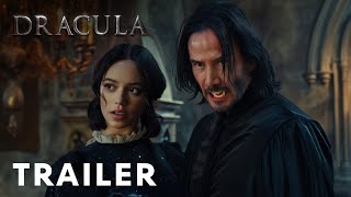 Dracula  First Trailer  Keanu Reeves Jenna Ortega [upl. by Adlez]