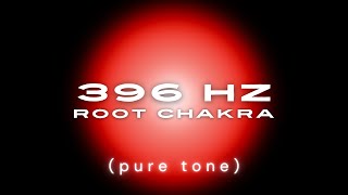 396 HZ Solfeggio Frequency Pure Tone • Root Chakra • Release Fear amp Anxiety • Emotional Healing [upl. by Ardolino]