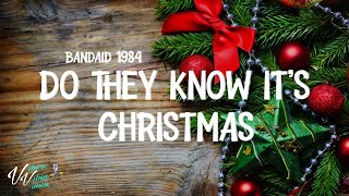 Do they Know its Christmas  Band Aid 1984 Lyrics [upl. by Greenwald780]