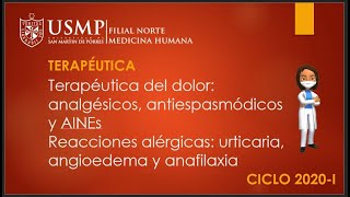 TERAPÉUTICA Terapéutica del dolor analgésicos antiespasmódicos y AINEs Reacciones alérgicas [upl. by Annissa384]