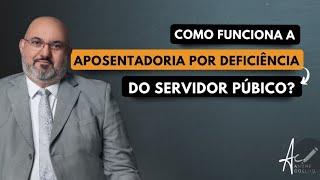 Servidor Público PCD  Aposentadoria mais cedo e com valor melhor servidorpublico pcd [upl. by Areta]