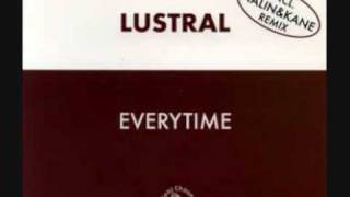 Lustral  Everytime Nalin amp Kane Remix 1997 [upl. by Margie843]