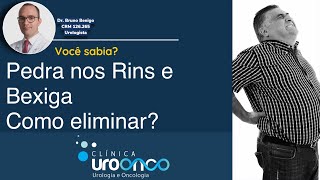 Como eliminar pedras na bexiga ou no rim [upl. by Kyle]