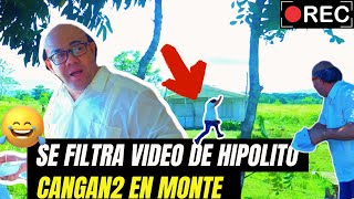 SE FILTRA VIDEO DE HIPOLITO CAGAN2 lascosascomoson [upl. by Yl]