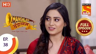 Mangalam Dangalam  Ep 38  Full Episode  3rd January 2019 [upl. by Laurentia]