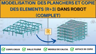 RSA 10 MODELISATION DES PLANCHERS ET COPIE DES ELEMENTS R3 DANS ROBOT COMPLET [upl. by Cid708]