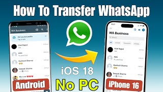 【No PC】How to Transfer WhatsApp to A New iPhone 16 in minutes 2024  Move to iOS [upl. by Kyd]