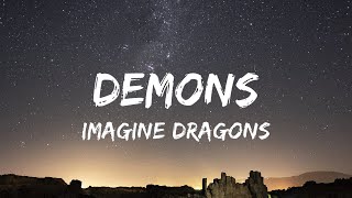 Imagine Dragons  Demons Lyrics [upl. by Lars514]