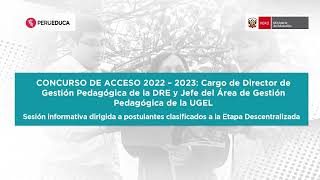 MINEDU ACLARA DUDAS SOBRE LA ETAPA DESCENTRALIZADA DEL CONCURSO DE ACCESO A CARGOS DIRECTIVOS 2023 [upl. by Teplica88]