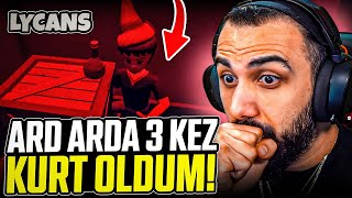 ÜST ÜSTE 3 KEZ KURT OLDUM YENİ GÜNCELLEMEYLE GELEN MODU OYNADIK EKİPLE LYCANS  Barış Can [upl. by Warfeld]