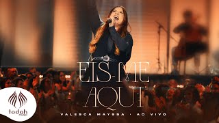 Valesca Mayssa  Eisme Aqui Clipe Oficial [upl. by Rhetta]