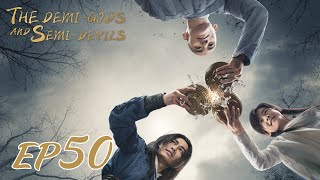 【ENG SUB】The DemiGods and SemiDevils EP50 天龙八部 Tony Yang Bai Shu Zhang Tian Yang [upl. by Nisse752]