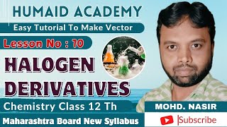 Organic Chemistry chapter 10 Halogen DerivativesClass 12 [upl. by Roberta55]