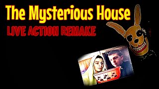 The Mysterious House Live Action Remake [upl. by Louanna662]