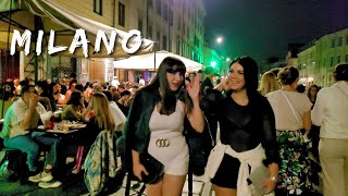 MILAN HOT NIGHTLIFE WALKING TOURNAVIGLIO GRANDE 2023 [upl. by Heringer]