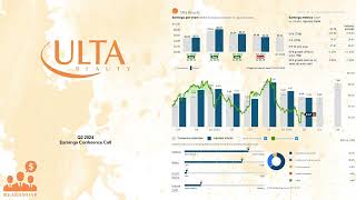 ULTA Ulta Beauty Q2 2024 Earnings Conference Call [upl. by Keven231]