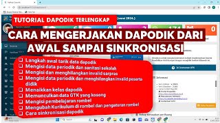 LENGKAP CARA MENGERJAKAN DAPODIK 2024 DARI AWAL SAMPAI SINKRON [upl. by Ynaffets]