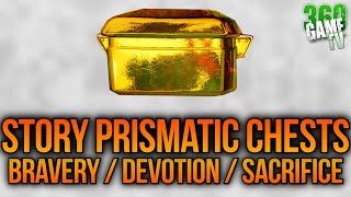 Three Story  Campaign Prismatic Chests Guide  Facet of Bravery  Devotion  Sacrifice  Destiny 2 [upl. by Holey]