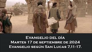 Evangelio del martes 17 de septiembre de 2024 [upl. by Hanikas653]