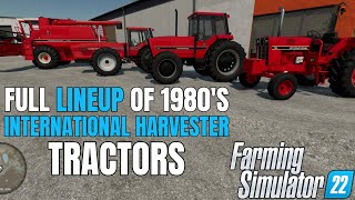 1980s International Harvester Tractor Lineup  FS22 Mods [upl. by Eckart]