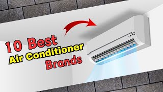 10 best air conditioner brands in the world❄️ [upl. by Ettennahs198]