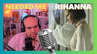 Rihanna  Needed Me Reaction Official Music Video  MY FIRST TIME [upl. by Donahoe]