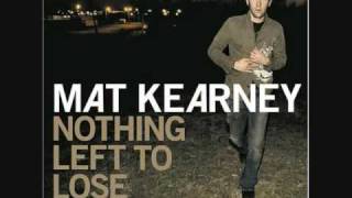 UndeniableMatt Kearney [upl. by Nelyag]