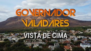 GOVERNADOR VALADARES  MG  VISTA DE CIMA  Centro Ilha dos Araújos Santo Agostinho Lagoa Santa [upl. by Aisatsan]