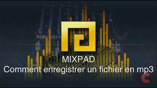 Comment enregistrer un mp3 avec MixPad [upl. by Zigrang]