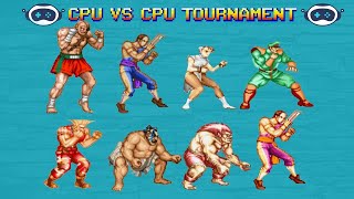 STREET FIGHTER 2  THE NEW CHALLENGERS  CPU Vs CPU FULL AI TOURNAMENT BATTLE  SNES VERSION [upl. by Dittman]