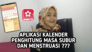 APLIKASI KALENDER MASA SUBUR DAN MENSTRUASI [upl. by Eeliak]