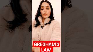 WHAT IS GRESHAMS LAW 1 MINUTE ECONOMICS BY ECONOCOACH  economics shortsfeed greshamslaw [upl. by Remlap]