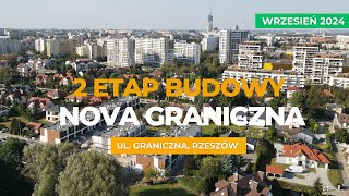 Inwestycja Nova Graniczna Rzeszów  wrzesień 2024 [upl. by Melone]