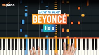 How to Play quotHaloquot by Beyoncé  HDpiano Part 1 Piano Tutorial [upl. by Siravaj950]